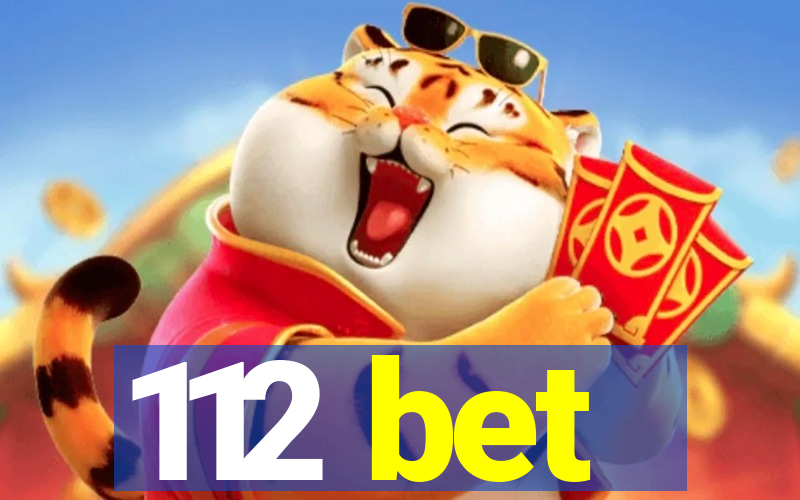 112 bet